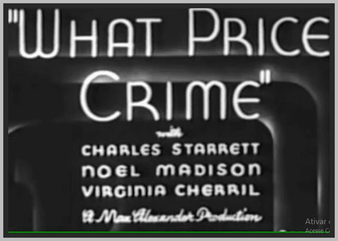 WHAT PRICE CRIME - 1935 - CHARLES STARRET - RARE DVD