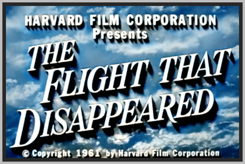 THE FLIGHT THAT DISAPPEARED - 1961 - COLORIZED - CRAIG HILL - RARE DVD