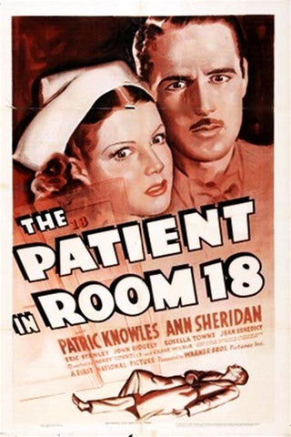 THE PATIENT IN ROOM 18 - RARE COLORIZED - 1938