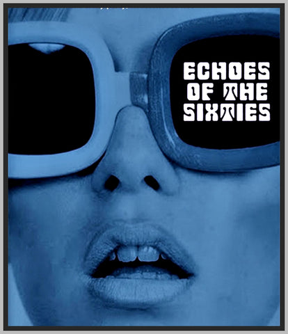 ECHOES OF THE SIXTIES - 1978 - DVD