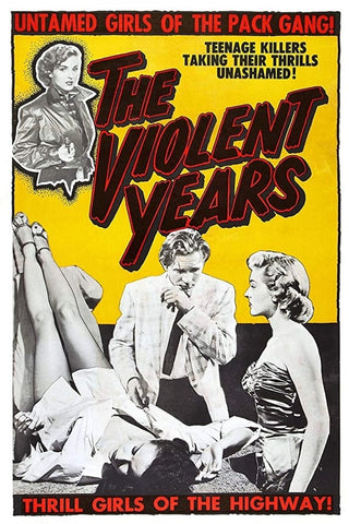 THE VIOLENT YEARS 1956 - RARE COLORIZED - $15