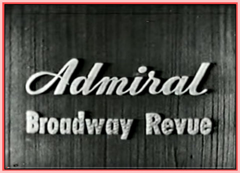 "ADMIRAL BROADWAY REVUE - 1949" - 4 SHOWS - 2 DVDS