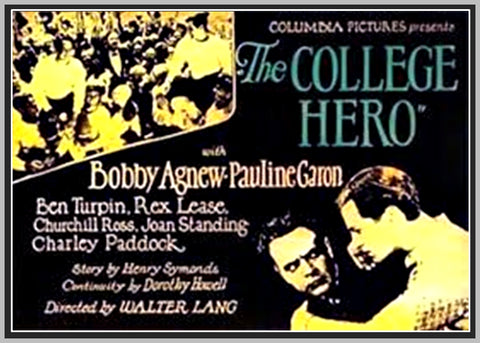 THE COLLEGE HERO - 1927 - ROBERT AGNEW - SILENT - RARE DVD