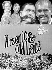 ARSENIC AND OLD LACE - 1962 - TV PRODUCTION - BORIS KARLOFF