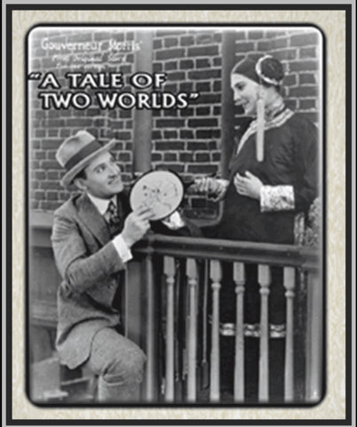 A TALE OF TWO WORLDS - 1921 - LEATRICE JOY - SILENT - RARE DVD