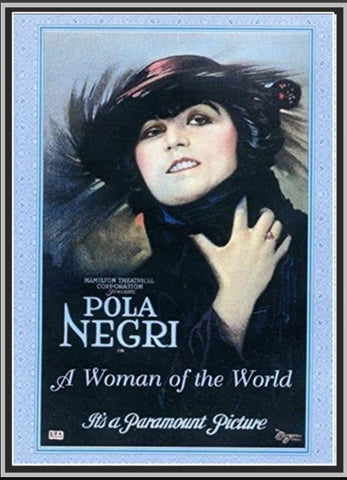 A WOMAN OF THE WORLD - 1925 - POLA NEGRI - SILENT - RARE DVD