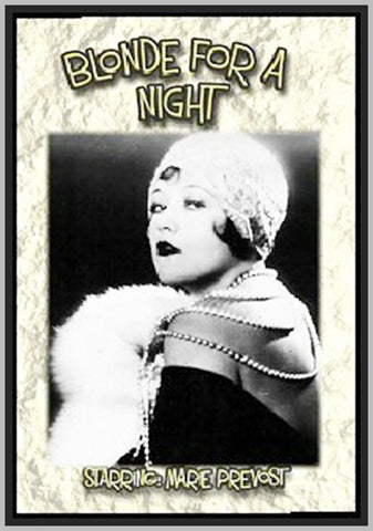 BLONDE FOR A NIGHT - 1928 - MARIE PREVOST - SILENT - RARE DVD