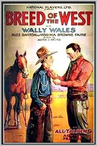 BREED OF THE WEST - 1930 - WALLY WALES - RARE DVD