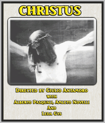 CHRISTUS - 1916 - ALBERTO PASQUALI - SILENT - RARE DVD
