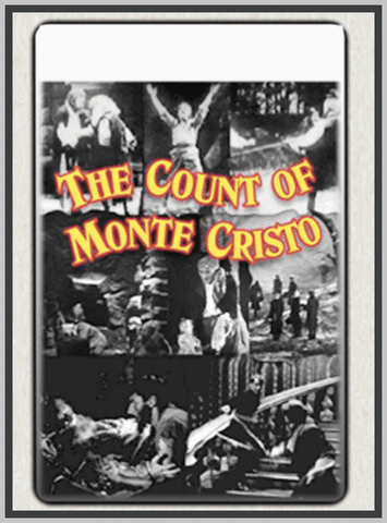 THE COUNT OF MONTE CRISTO - 1913, 1929 - JAMES O'NEILL - SILENT - RARE DVD