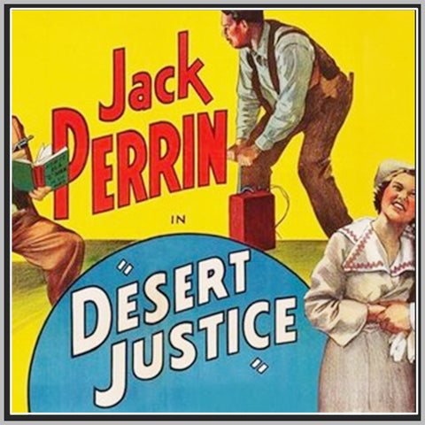 DESERT JUSTICE - 1936 - JACK PERRIN - RARE DVD