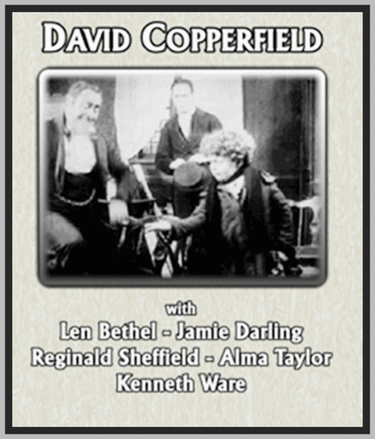 DAVID COPPERFIELD - 1913 - LEN BETHEL - SILENT - RARE DVD