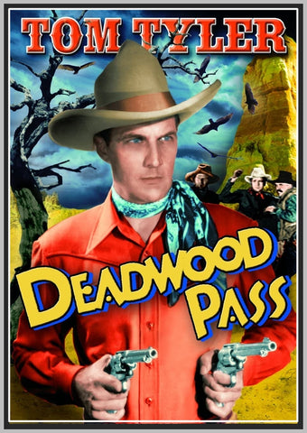 DEADWOOD PASS - TOM TYLER - 1933 - RARE DVD