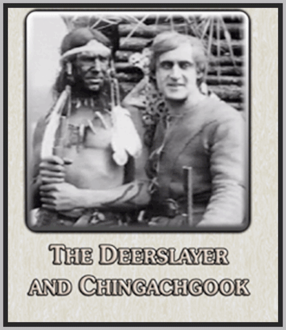 THE DEERSLAYER AND CHINGACHGOOK - 1920 - EMIL MAMELOCK - SILENT - RARE DVD