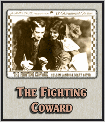 THE FIGHTING COWARD - 1924 - CULLEN LANDIS - SILENT - RARE DVD