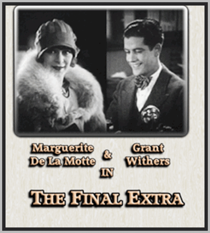 THE FINAL EXTRA - 1927 - JOHN MILJAN - SILENT - RARE DVD