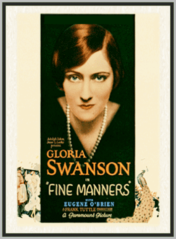 FINE MANNERS - 1926 - GLORIA SWANSON - SILENT - RARE DVD
