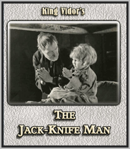 THE JACK KNIFE MAN - 1920 - HARRY TODD - SILENT - RARE DVD