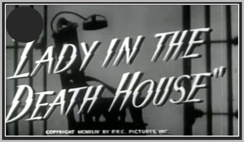 LADY IN THE DEATH HOUSE - 1944 - SAM FLINT - RARE DVD