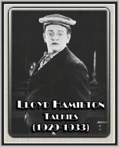 LLOYD HAMILTON TALKIES - RARE DVD