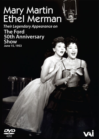 MARY MARTIN & ETHEL MERMAN - FORD 50TH. ANNIVERSARY SHOW