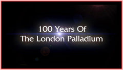 "100 YEARS OF THE LONDON PALLADIUM" - RARE DVD