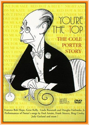 AMERICAN MASTERS - YOU'RE THE TOP - THE COLE PORTER STORY - DVD