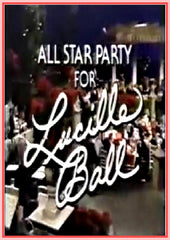 "ALL STAR PARTY FOR LUCILLE BALL" - 1984 - CARY GRANT - DEAN MARTIN