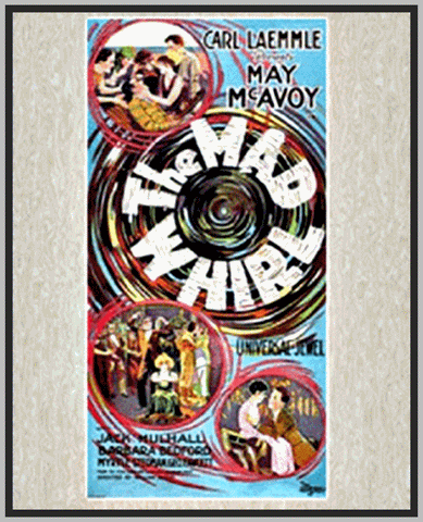THE MAD WHIRL - 1925 - JACK MULHALL - SILENT - RARE DVD