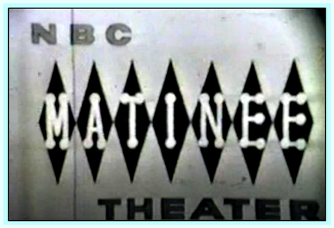 MATINEE THEATER - (1950's LIVE - TV - DRAMA) - DVD