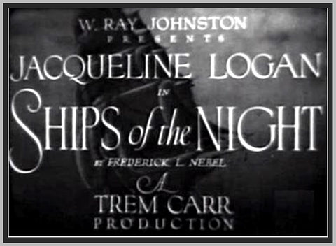 SHIPS OF THE NIGHT - 1928 - JACK MOWER - SILENT - RARE DVD