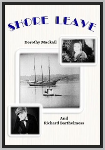 SHORE LEAVE - 1925 - NICK LONG - SILENT - RARE DVD