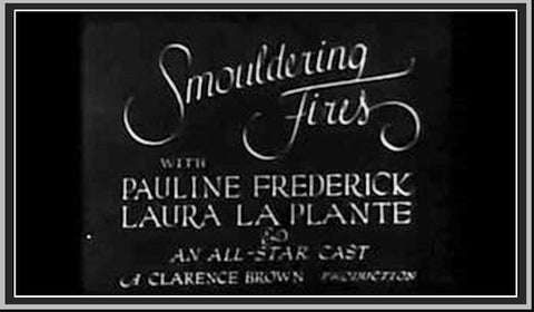 SMOULDERING FIRES - 1925 - LAURA LA PLANTE - SILENT - RARE DVD