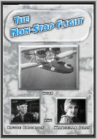 THE NON STOP FLIGHT - 1926 - MARCELLA DALY - SILENT - RARE DVD