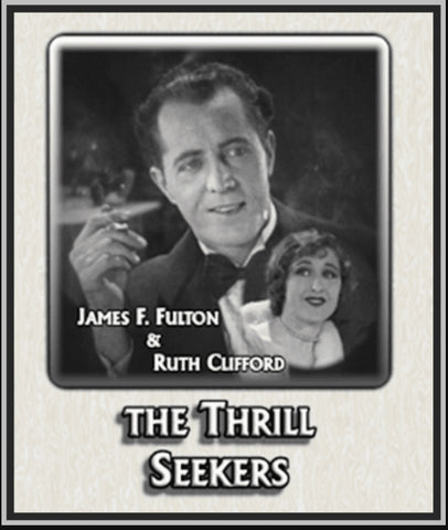 THE THRILL SEECKERS - 1927 - GLORIA GREY - SILENT - RARE DVD