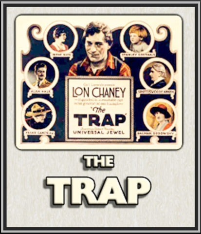 THE TRAP - 1922 - LON CHANEY - SILENT - RARE DVD