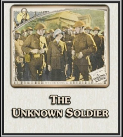 THE UNKNOWN SOLDIER - 1926 - CHARLES EMMETT MACK - SILENT - RARE DVD