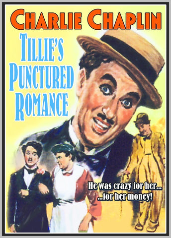 TILLIE PUNCTURED ROMANCE - 1914 - MACK SWAIN - SILENT - RARE DVD