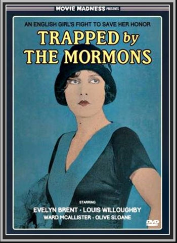 TRAPPED BY THE MORMONS - 1922 - EVELYN BRENT - SILENT - RARE DVD