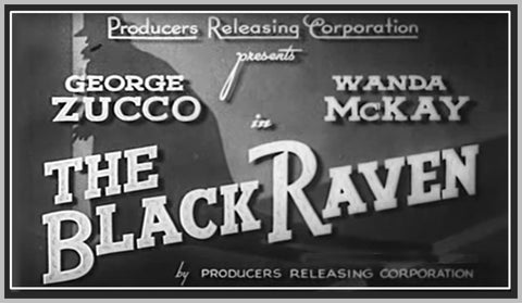 THE BLACK RAVEN - 1943 - GEORGE ZUCCO - RARE DVD