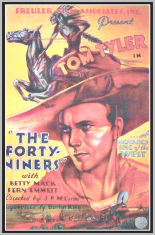 THE FORTY-NINERS - 1932 - TOM TYLER - RARE DVD