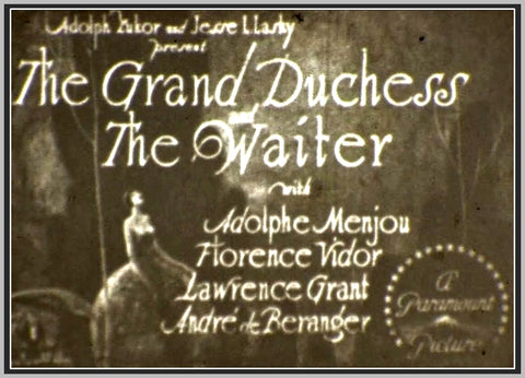 THE GRAND DUCHESS AND THE WAITER - 1926 - FLORENCE VIDOR - SILENT - RARE DVD