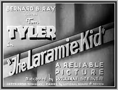 THE LARAMIE KID - 1935 - TOM TYLER - RARE DVD