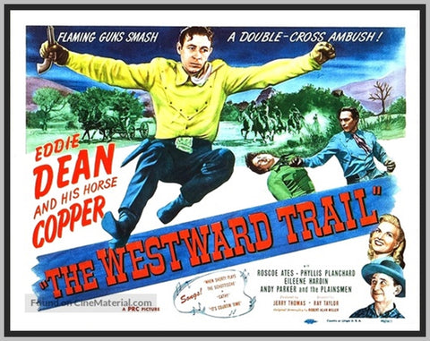 THE WESTWARD TRAIL - 1948 - EDDIE DEAN - RARE DVD