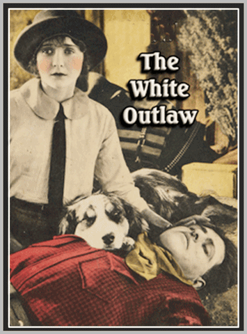 THE WHITE OUTLAW - 1925 - JACK HOXIE - SILENT - RARE DVD