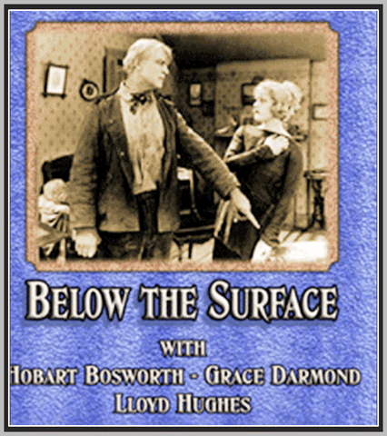 BELOW THE SURFACE - 1920 - HOBART BOSWORTH - SILENT - RARE DVD