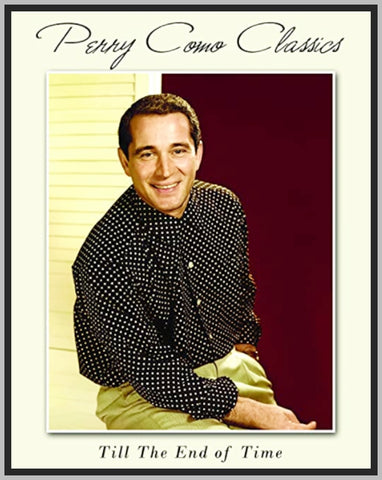 MY MUSIC: PERRY COMO: TILL THE END OF TIME - 2018 - DVD