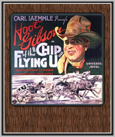 CHIP OF THE FLYING U - 1926 - HOOT GIBSON - SILENT - RARE DVD