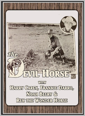 THE DEVIL HORSE - 1932 - HARRY CAREY - RARE DVD