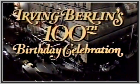 IRVING BERLIN'S 100TH BIRTHDAY CELEBRATION, 1988 - DIA REINHARDT - DOWNLOAD